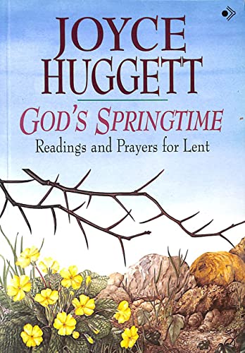 Stock image for God's Springtime: Readings and Prayers for Lent for sale by SecondSale
