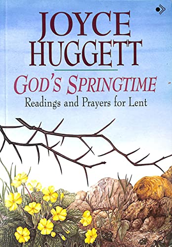 9780745923369: God's Springtime: Readings and Prayers for Lent