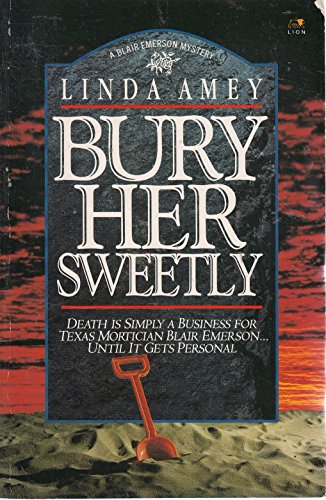 9780745923895: Bury Her Sweetly (A Lion Paperback)