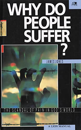Imagen de archivo de Why Do People Suffer?: A Lion Manual a la venta por WorldofBooks