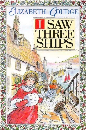 Stock image for I Saw Three Ships for sale by WorldofBooks