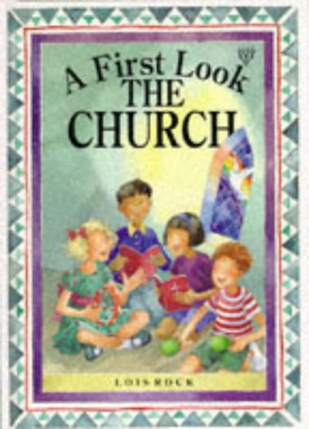 Stock image for A First Look - The Church for sale by Better World Books