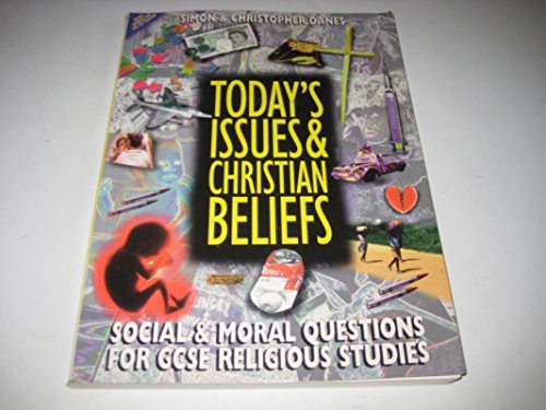 9780745925219: Todays Issues & Christian Beliefs