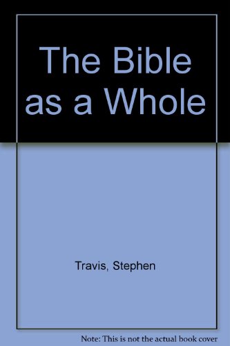 Beispielbild fr The Bible as a Whole zum Verkauf von WorldofBooks