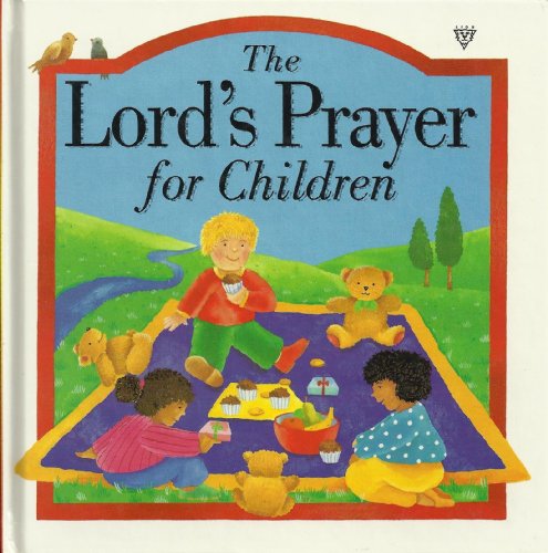 Beispielbild fr The Lord's Prayer for Children zum Verkauf von AwesomeBooks