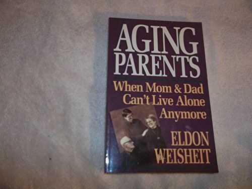 Beispielbild fr Mom and Dad Can't Live Alone Anymore : A Family Decision zum Verkauf von Better World Books