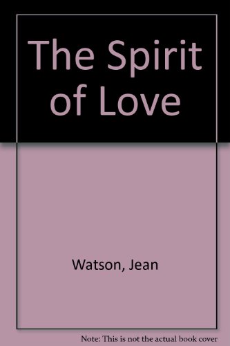 Spirit of Love (9780745928364) by Joanna Hughes