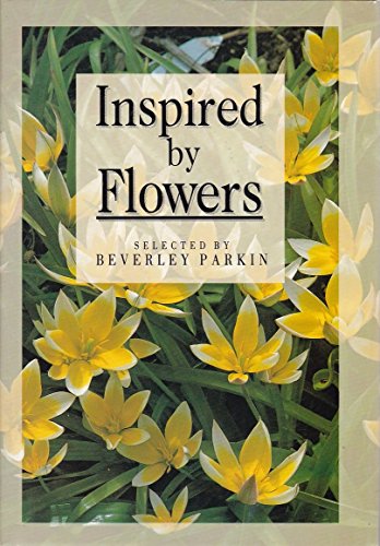 Imagen de archivo de Inspired by Flowers a la venta por SecondSale
