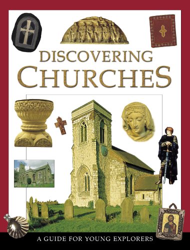 Discovering Churches: A Guide for Young Explorers (9780745929200) by Rock, Lois