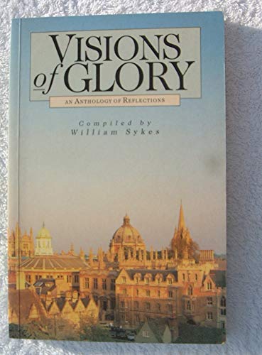 Stock image for Visions of Glory for sale by Once Upon A Time Books