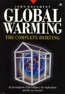 Beispielbild fr Global Warming: The Complete Briefing zum Verkauf von WorldofBooks