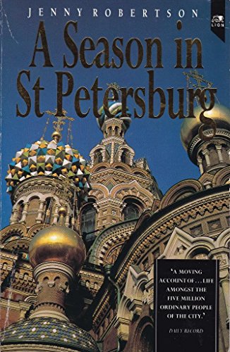 Stock image for A Season in St. Petersburg for sale by AwesomeBooks