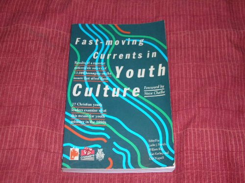 Stock image for Fast-Moving Currents in Youth Culture for sale by The London Bookworm