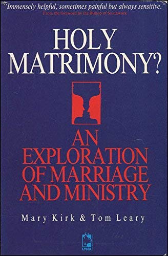 Beispielbild fr Holy matrimony?: An exploration of ministry and marriage zum Verkauf von MusicMagpie