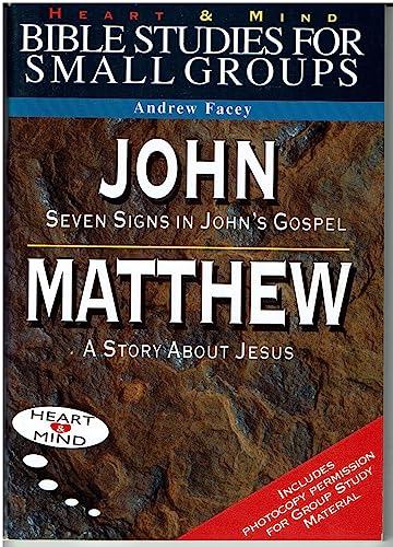 Imagen de archivo de John: Seven Signs in John's Gospel (Heart & Mind) a la venta por WorldofBooks