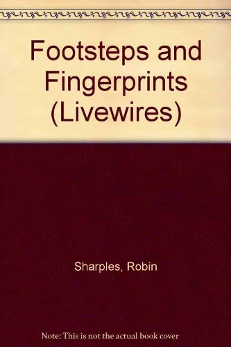 Stock image for Footsteps and Fingerprints (Livewires) for sale by AwesomeBooks