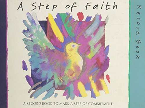 Stock image for A Step of Faith Record Book (The "Step of faith" series) for sale by Goldstone Books