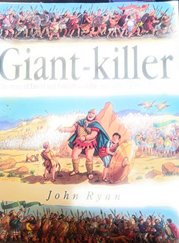 Beispielbild fr Giant-Killer: David and Goliath the Untold Story zum Verkauf von Wonder Book