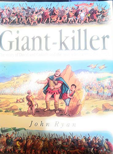 Stock image for Giant-Killer: David and Goliath the Untold Story for sale by Wonder Book