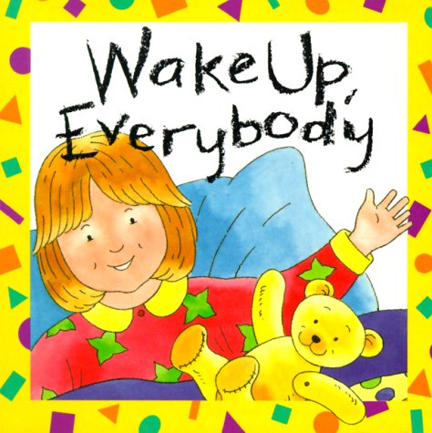 9780745934914: Wake Up, Everybody (Baby and Toddler Board Books)