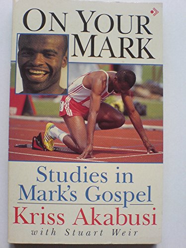 Stock image for On Your Mark for sale by AwesomeBooks