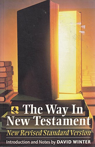 Beispielbild fr The Way In: New Testament [New Revised Standard Version] zum Verkauf von WorldofBooks