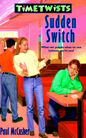 9780745936116: Sudden Switch (Time Twists, Book 1)