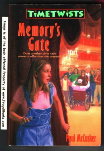 Beispielbild fr Memory's Gate (Time Twists, Book 3) zum Verkauf von Wonder Book