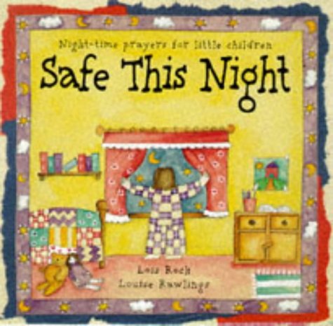 Stock image for Safe This Night: Night-Time Prayers for Little Children for sale by ThriftBooks-Dallas