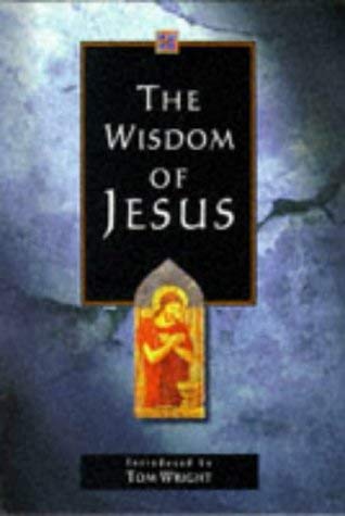 9780745936420: The Wisdom of Jesus (The Wisdom Of... Series)