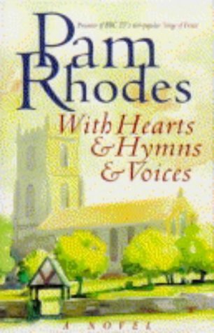 Beispielbild fr With Hearts and Hymns and Voices zum Verkauf von WorldofBooks