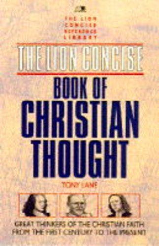 Beispielbild fr Lion Concise Book of Christian Thought (Lion Concise Reference Library) zum Verkauf von WorldofBooks