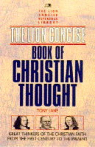 Stock image for Lion Concise Book of Christian Thought (Lion Concise Reference Library) for sale by WorldofBooks