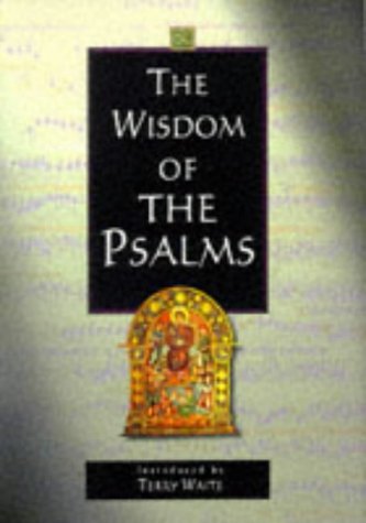 Stock image for The Wisdom of the Psalms (Wisdom series) for sale by Goldstone Books