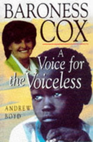 Imagen de archivo de Baroness Cox : A Voice for the Voiceless a la venta por Better World Books: West