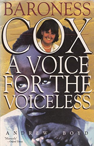 Baroness Cox: A Voice For The Voiceless (SCARCE FIRST PAPERBACK EDITION SIGNED BY BARONESS COX)