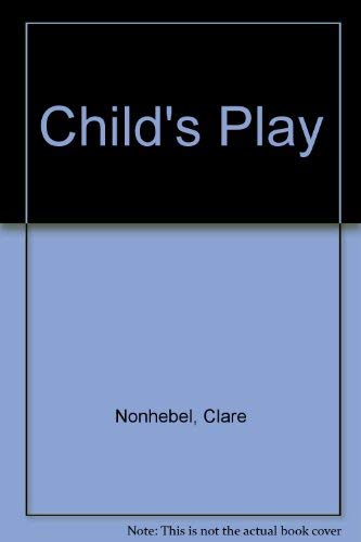 Child's Play (9780745938110) by Nonhebel, Clare