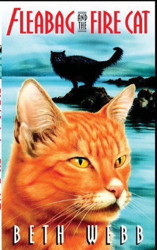 Beispielbild fr Fleabag and the Fire Cat zum Verkauf von AwesomeBooks