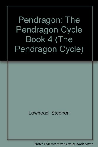 9780745939155: Pendragon: The Pendragon Cycle Book 4