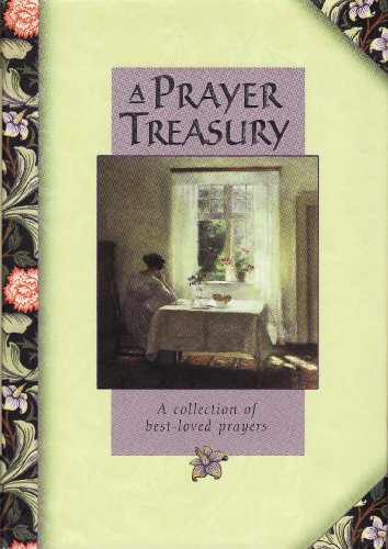 Stock image for A Prayer Treasury (Prayer Book) for sale by Greener Books