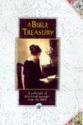 9780745939346: A Bible Treasury: A Collection of Best-Loved Passages from the Bible