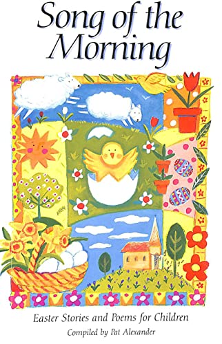 9780745939513: Song of the Morning: Easter Stories and Poems for Children