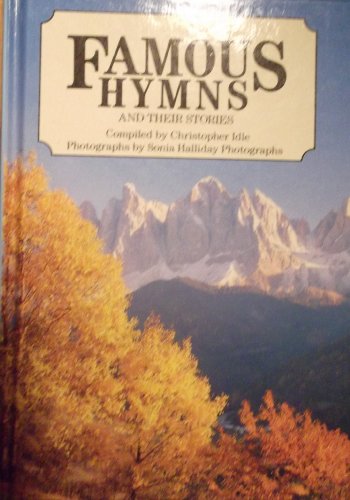 Stock image for Famous Hymns and Their Stories for sale by Greener Books