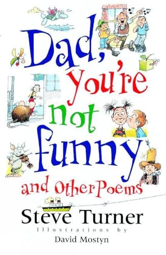 Beispielbild fr Dad, You're Not Funny: and other poems zum Verkauf von WorldofBooks