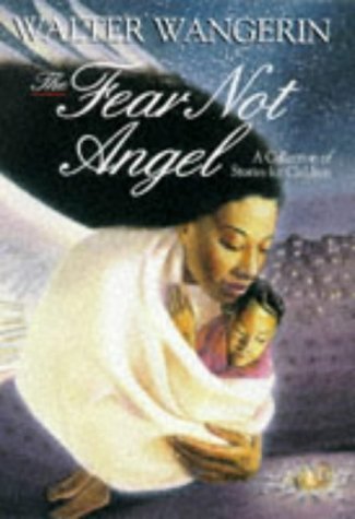 Beispielbild fr Fear Not Angel and Other Stories zum Verkauf von WorldofBooks