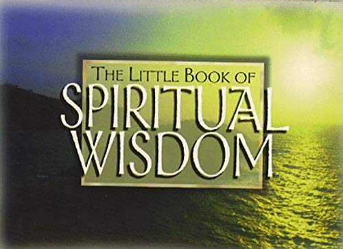 Stock image for The Little Book of Spiritual Wisdom for sale by Goldstone Books