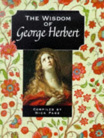 Beispielbild fr The Wisdom of George Herbert zum Verkauf von 2Vbooks