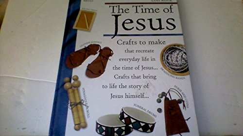 Stock image for The Time of Jesus for sale by ThriftBooks-Dallas