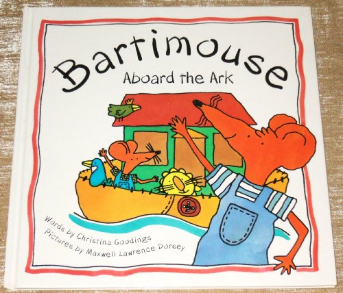 Stock image for Bartimouse Aboard the Ark for sale by HPB Inc.