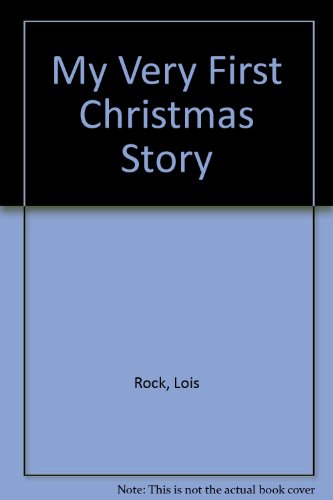Imagen de archivo de My Very First Christmas Story a la venta por ThriftBooks-Atlanta